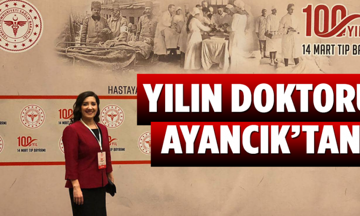 YILIN DOKTORU AYANCIK’TAN