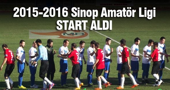 2015-2016 Sinop Amatör Ligi Start Aldı