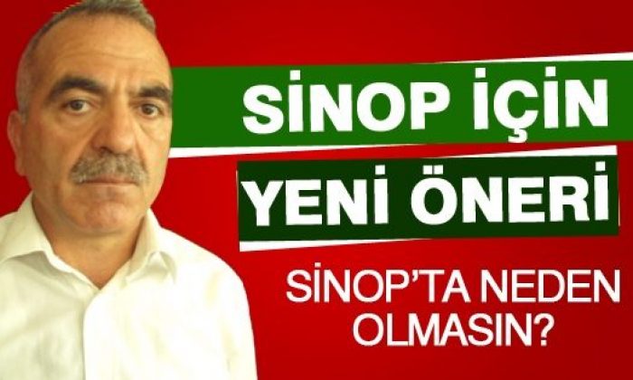Sinop’a Çocuk ve Kadın Doğum Hastanesi Önerisi