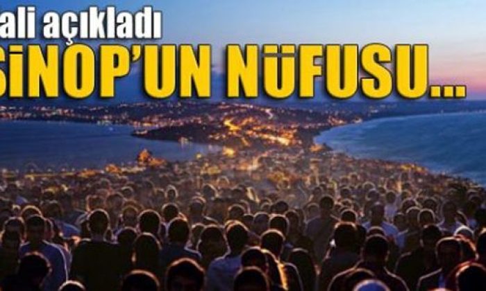 Sinop’un Nüfusu Açıklandı! Sinop’ta Kaç Kişi Var?