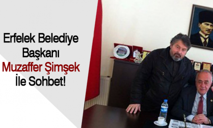 Muzaffer Şimşek İle Sohbet!