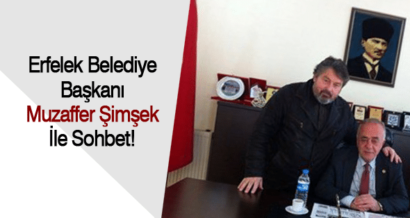 Muzaffer Şimşek İle Sohbet!