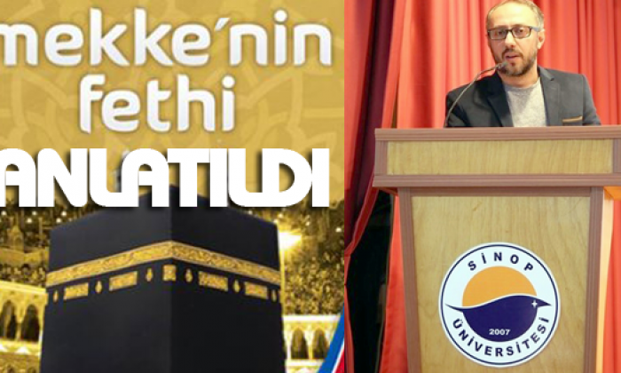 Mekke’nin Fethi anlatıldı