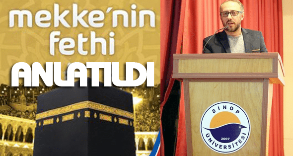 Mekke’nin Fethi anlatıldı