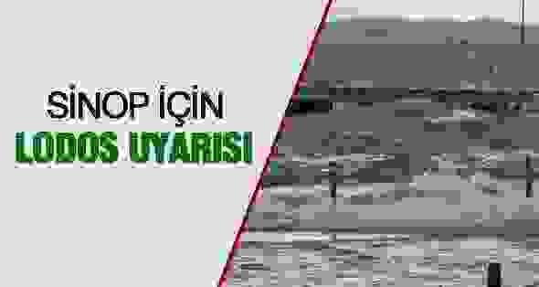 Sinop için lodos uyarısı