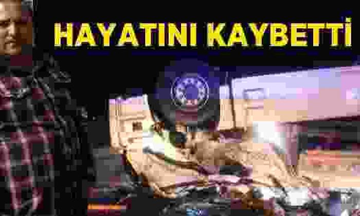 Boyabatlı Hasan Türkmen Feci Kazada Vefat Etti