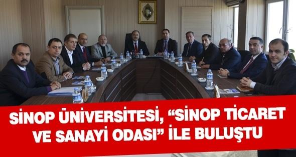 Sinop Üniversitesi,“Sinop Ticaret ve Sanayi Odası” ile buluştu