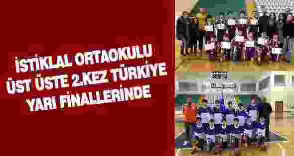 İstiklal Ortaokulu Üst Üste 2.Kez Türkiye Yarı Finallerinde