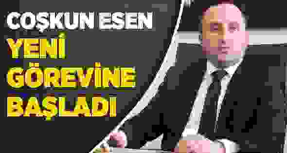 Ayancıklı Hemşehrimiz Coşkun Esen Yeni Görevine Başladı