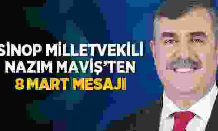 Nazım Maviş’in 8 Mart Dünya Kadınlar Günü Mesajı