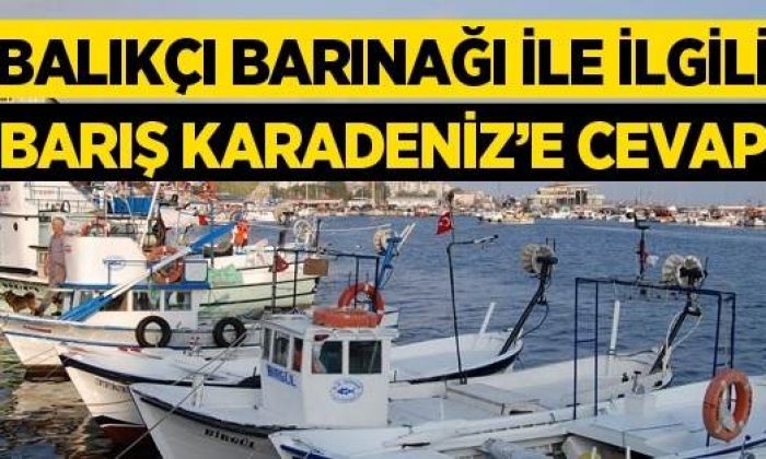 Sinop Balıkçı Barınağı Sorunlarıyla İlgili Açıklama