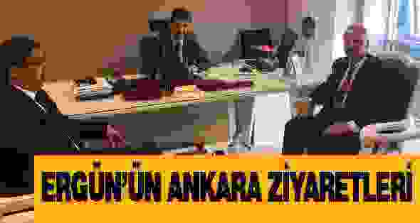 Başkan Ergün, Ankara’da Ziyaretlerde Bulundu