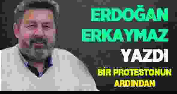 Bir Protestonun Ardından