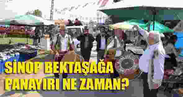 Sinop Bektaşağa Panayırı Ne Zaman?