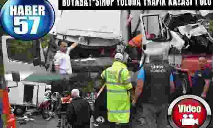 Boyabat-Sinop Yoluda Trafik Kazası 1 Ölü