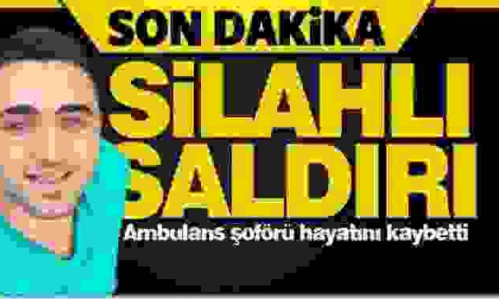 Silahlı saldırıda 1 kişi öldü