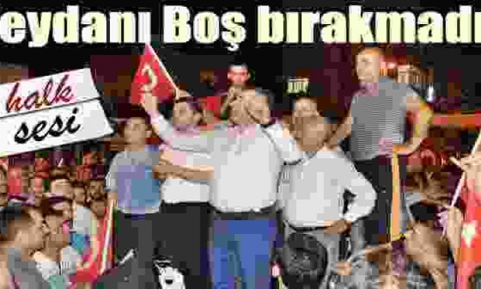 Demokrasi mücadelesi verdi !