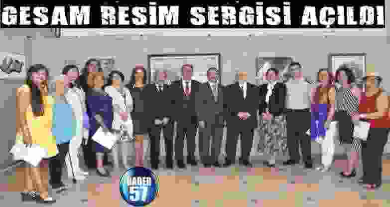 Gesam Resim Sergisi Açıldı