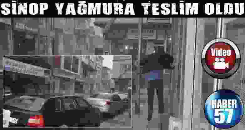 Sinop Yağmura Teslim Oldu