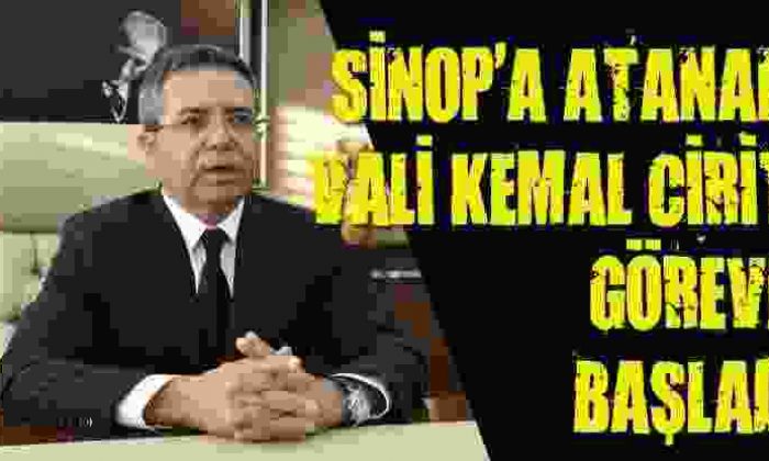 Sinop’a Atanan Vali Kemal Cirit Göreve Başladı