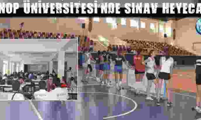 Sinop Üniversitesi’Nde Sınav Heyecanı
