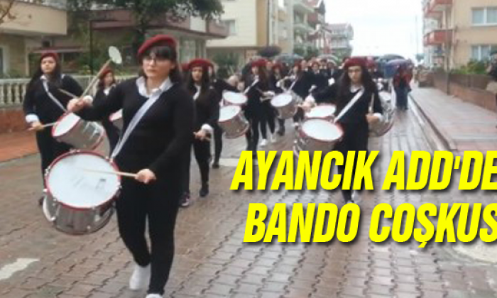 Ayancık ADD’den Bando Coşkusu