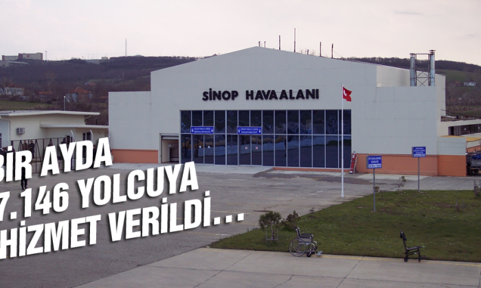 Sinop Havalimanında 1 Ayda 8.146 yolcuya hizmet verildi