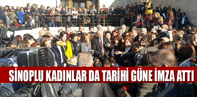 Sinoplu Kadınlar da Tarihi Güne İmza Attı!