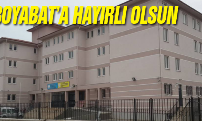 Boyabat’a Hayırlı Olsun