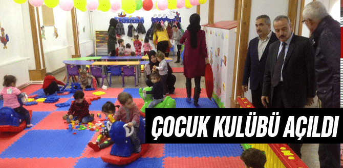 Ayancık Belediyesi Çocuk Kulübü Açıldı