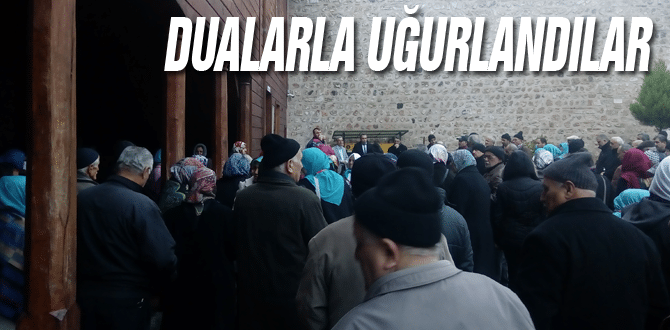 Sinop’tan Dualarla uğurlandılar