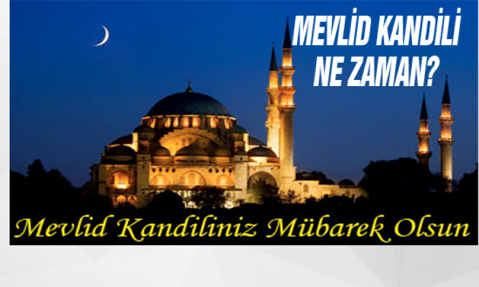 Yarın akşam Mevlid Kandili