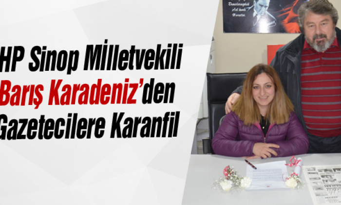 Karadeniz’den Gazetecilere Karanfil