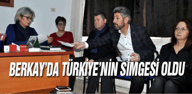 Berkay’da Türkiye’nin Simgesi Oldu