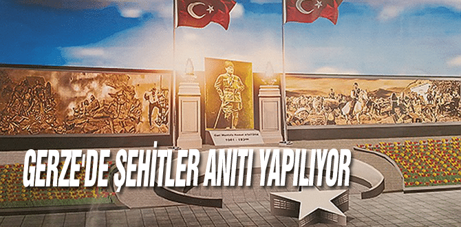 Gerze’de Şehitler Anıtı Yapılıyor