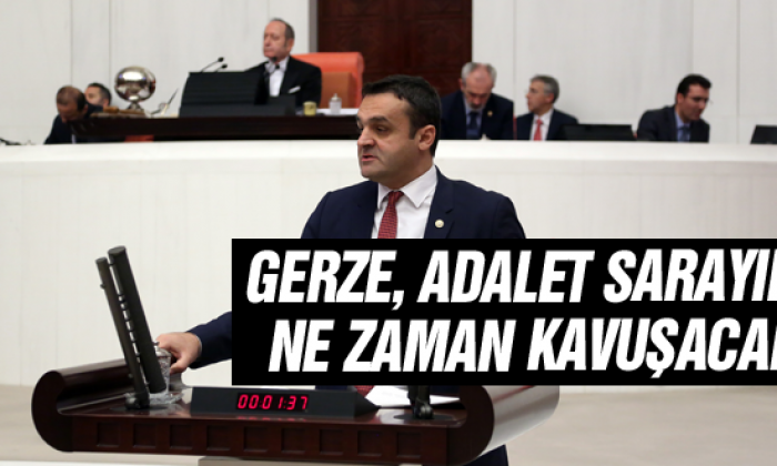 Chp’li Karadeniz: Gerze, Adalet Sarayına Ne Zaman Kavuşacak?