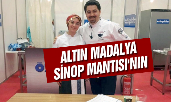 Altın Madalya Sinop Mantısı’nın