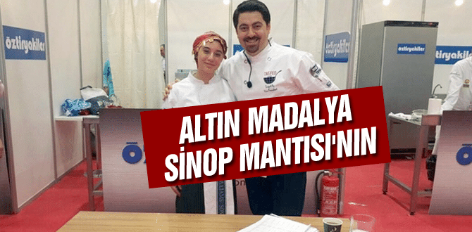 Altın Madalya Sinop Mantısı’nın