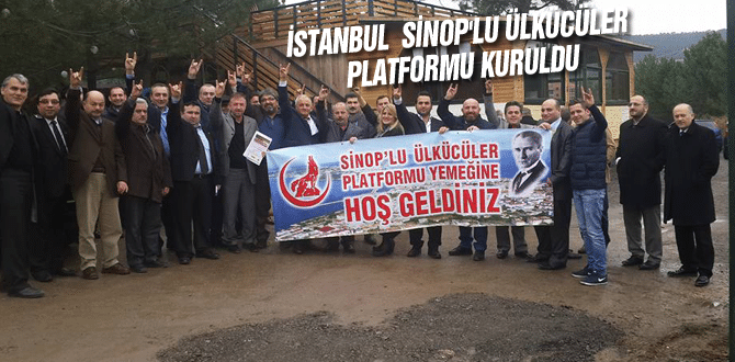İstanbul  Sinop’lu Ülkücüler Platformu Kuruldu