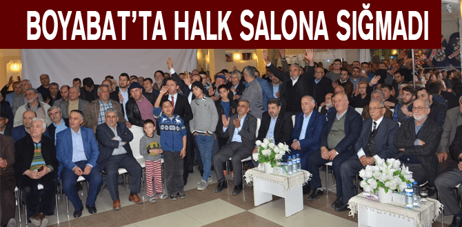 Boyabat’ta Halk Salona Sığmadı