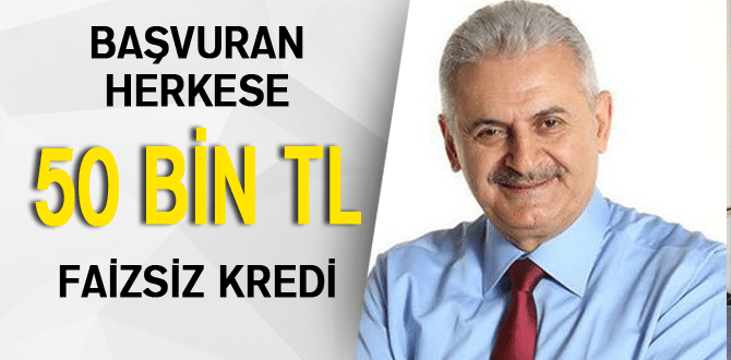 Başvuran Herkese 50 Bin TL Faizsiz Kredi