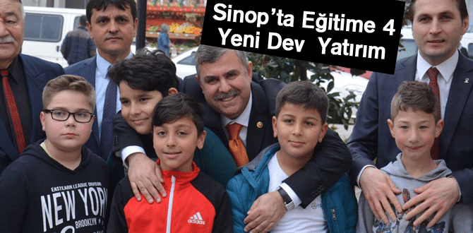 Sinop’ta Eğitime 4 Yeni Dev Yatırım