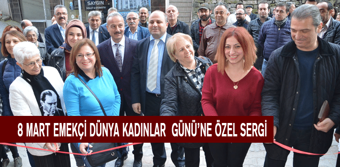 8 Mart Emekçi Dünya Kadınlar Günü’ne özel Sergi