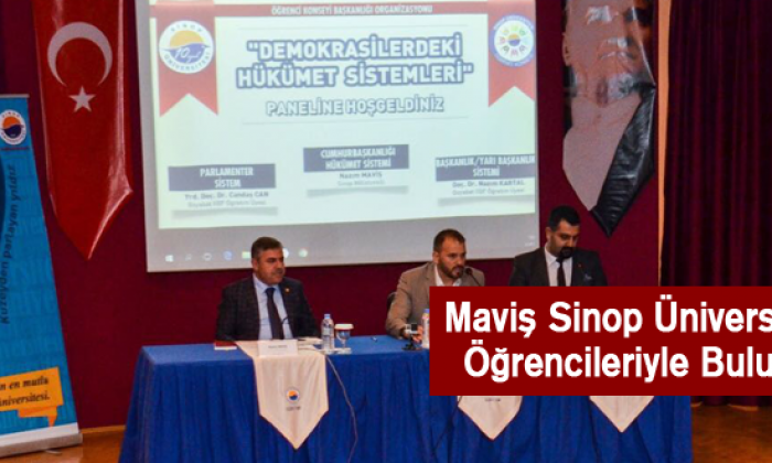 Maviş Sinop Üniversitesi Öğrencileriyle Buluştu
