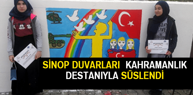 Sinop Duvarları Kahramanlık Destanıyla Süslendi