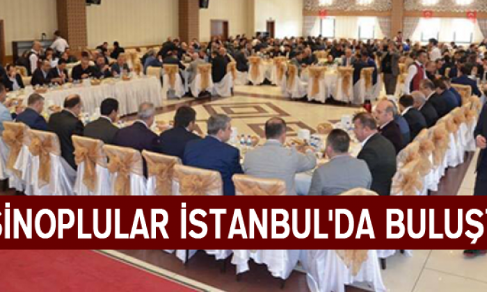 Sinoplular İstanbul’da Buluştu
