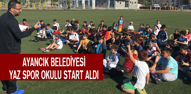 Ayancık Belediyesi Yaz Spor Okulu Start Aldı