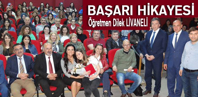 Başarı Hikayesi Öğretmen Dilek Livaneli