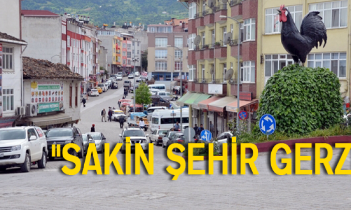 “Sakin Şehir Gerze”