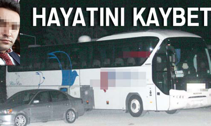 Muavin Hayatını Kaybetti